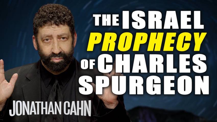 A profețit Charles Spurgeon despre Israel?