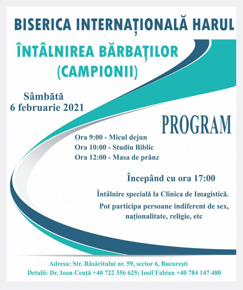 Întâlnirea bărbaților la Biserica Internațională Harul Bucureşti