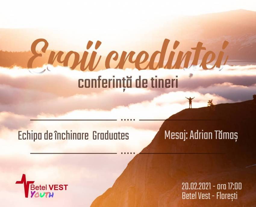 Conferinţă de tineret cu Adrian Tămaș la Biserica Betel-Vest Florești