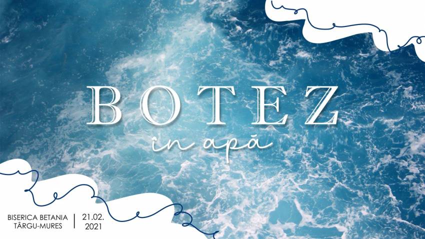 Botez la Biserica Betania Târgu Mureș