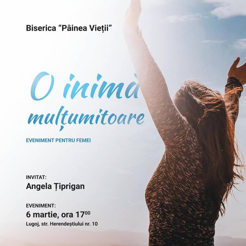 Eveniment pentru femei cu Angela Țiprigan la Biserica Pâinea Vieții Lugoj