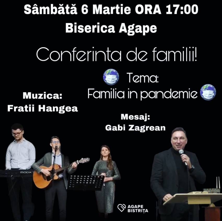Conferinţă pentru familii cu Gabi Zăgrean la Biserica Agape Bistriţa