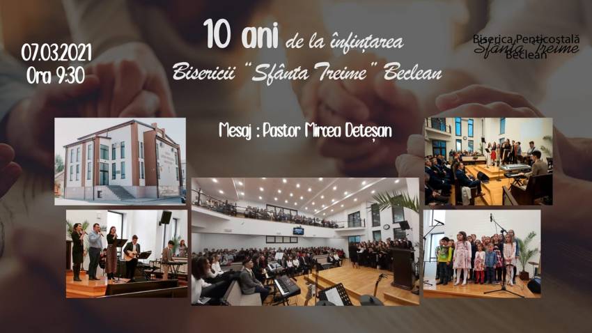 Aniversare 10 ani la Biserica Sfânta Treime Beclean ◉ Invitat: Mircea Deteșan