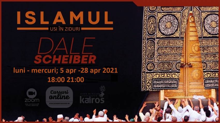 Curs online deschis la Școala Kairos: ISLAMUL – Uși în ziduri