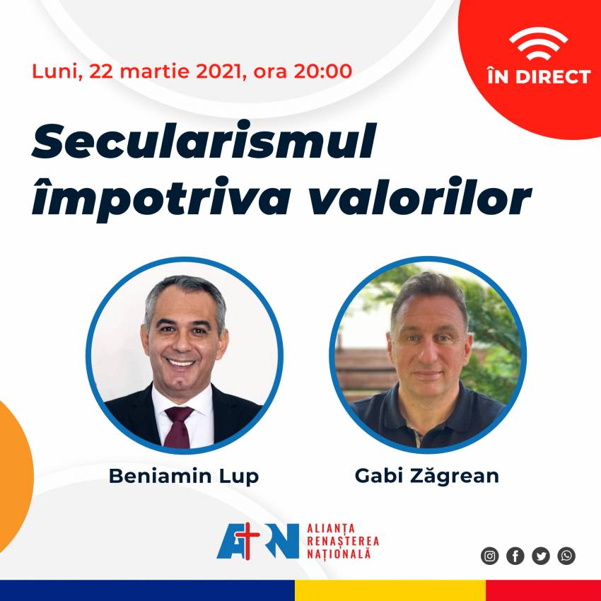 Talk show online: Secularismul împotriva valorilor ◉  Beniamin Lup și Gabi Zăgrean