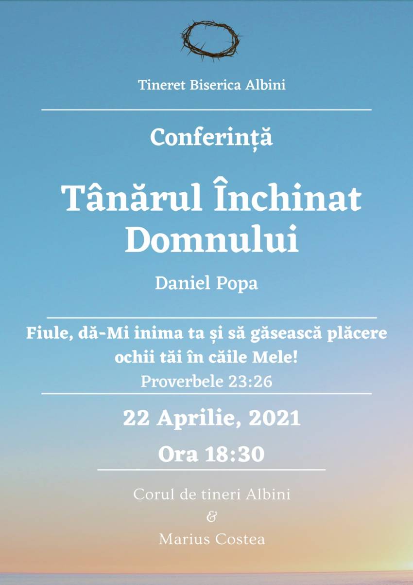 Conferință de tineret cu Daniel Popa la Biserica Albini Cluj-Napoca