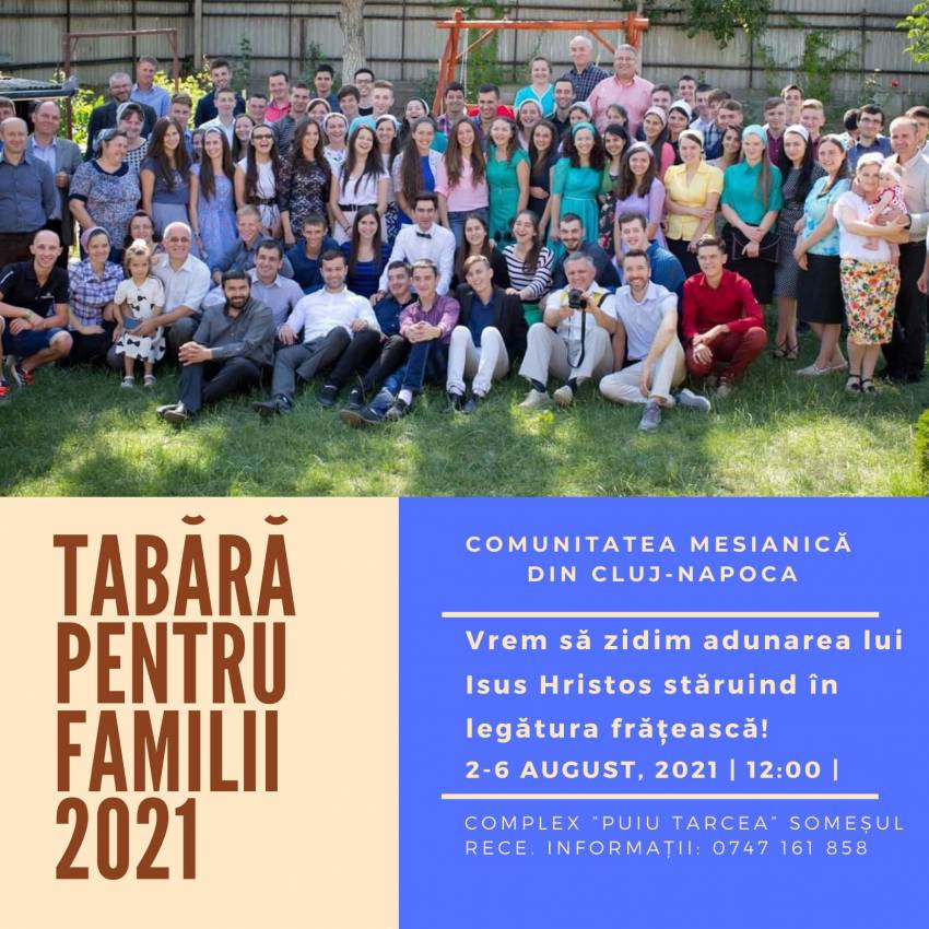 TABĂRĂ PENTRU FAMILII ȘI TINERI 2021 
