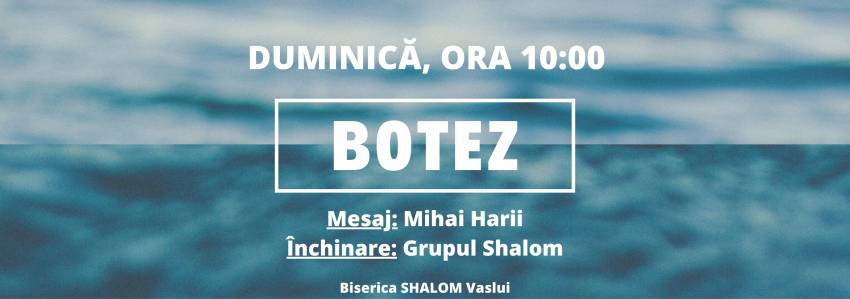 Botez la Biserica Shalom Vaslui