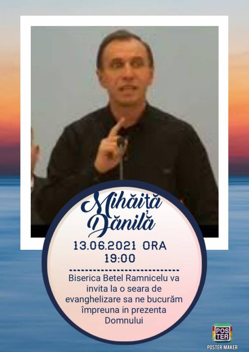 Mihăiță Dănilă la Biserica Betel Râmnicelu