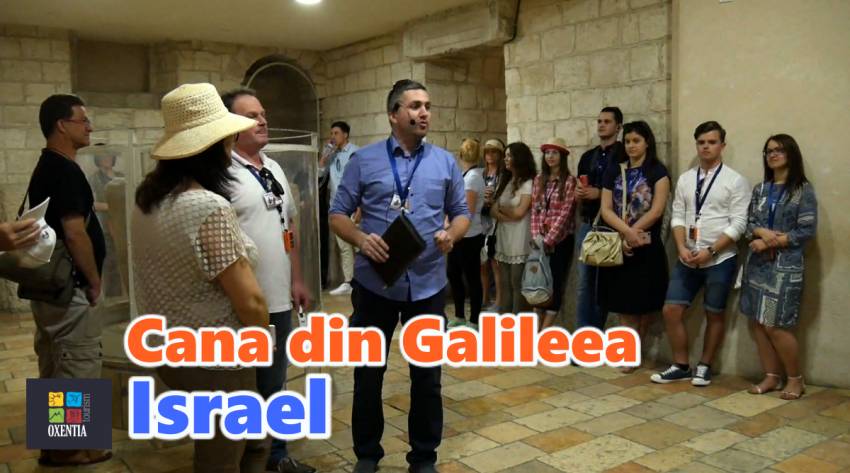 ✈️ Cana din Galileea – la nuntă a fost chemat și Isus cu ucenicii Lui | Oxentia Tourism