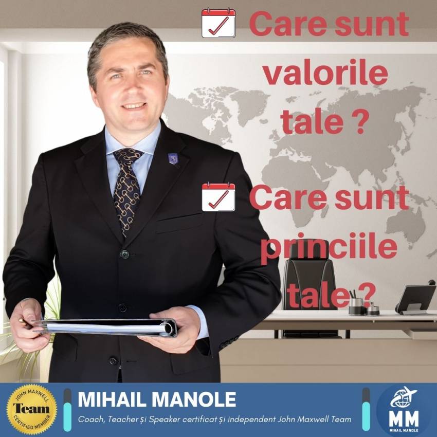 Valorile unui lider... voi practica valorile corecte zilnic | Mihail Manole