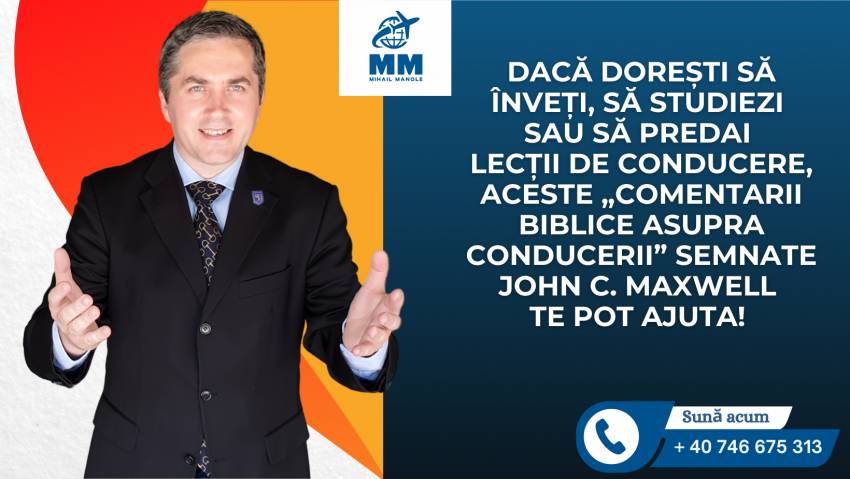 Comentarii biblice asupra conducerii cu Mihail Manole