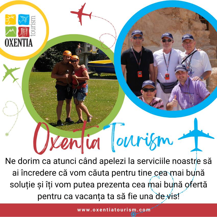 Ne dorim ca atunci când apelezi la serviciile noastre să ai încredere... - Oxentia Tourism