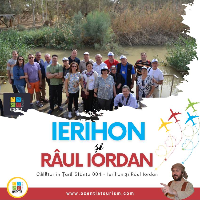 Călător în Țara Sfântă 004 - Ierihon și Râul Iordan