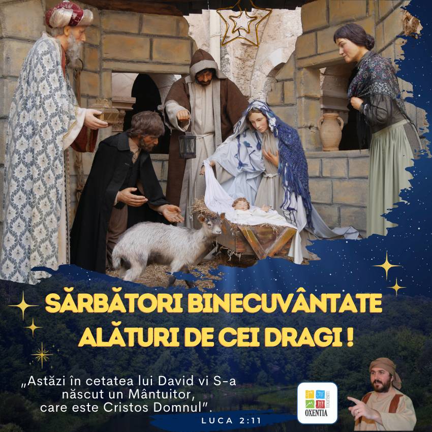 Sărbătoarea Naşterii Domnului Isus - Oxentia Tourism