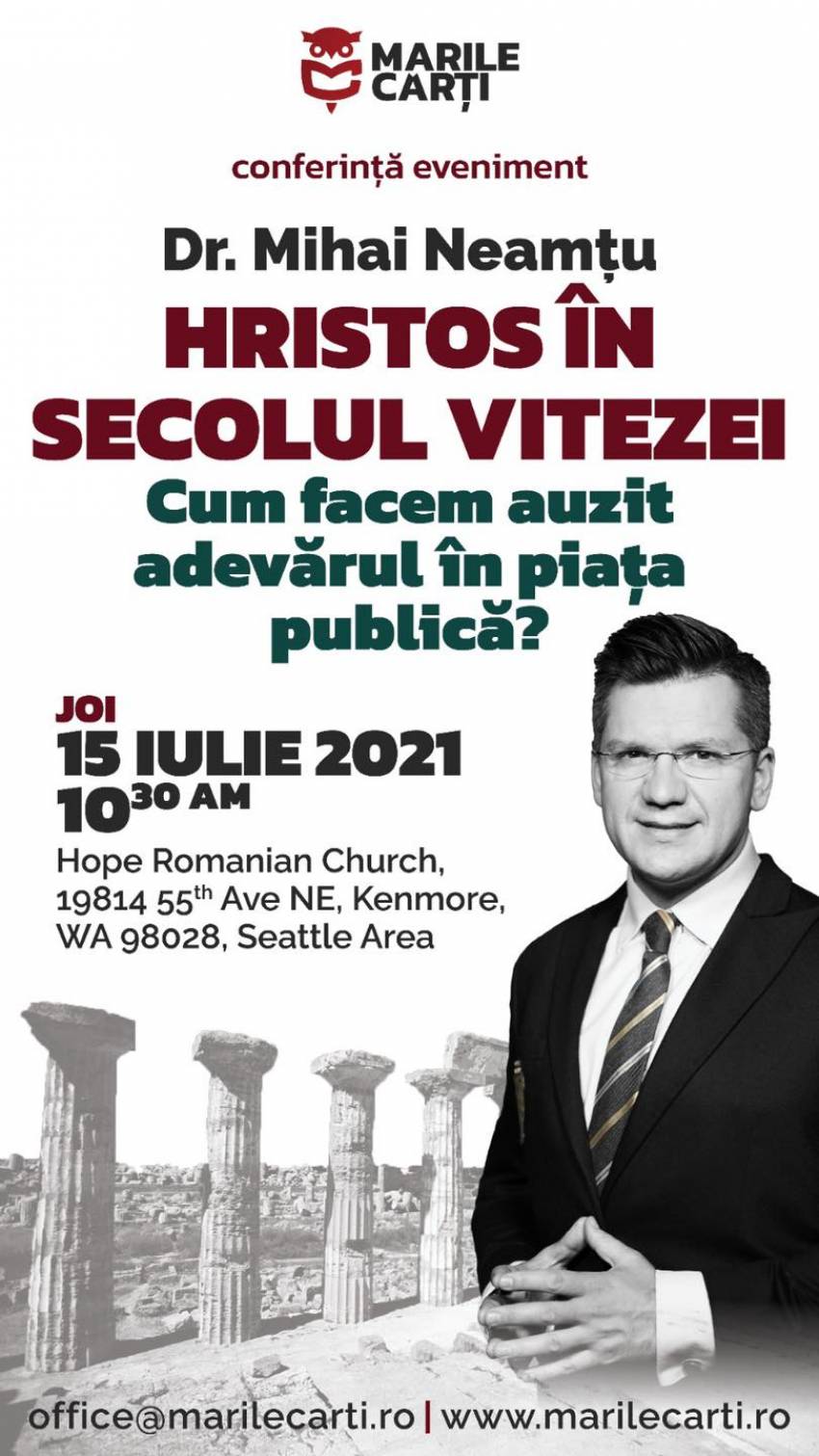 Conferință cu Mihai Neamțu la Hope Romanian Church Seattle