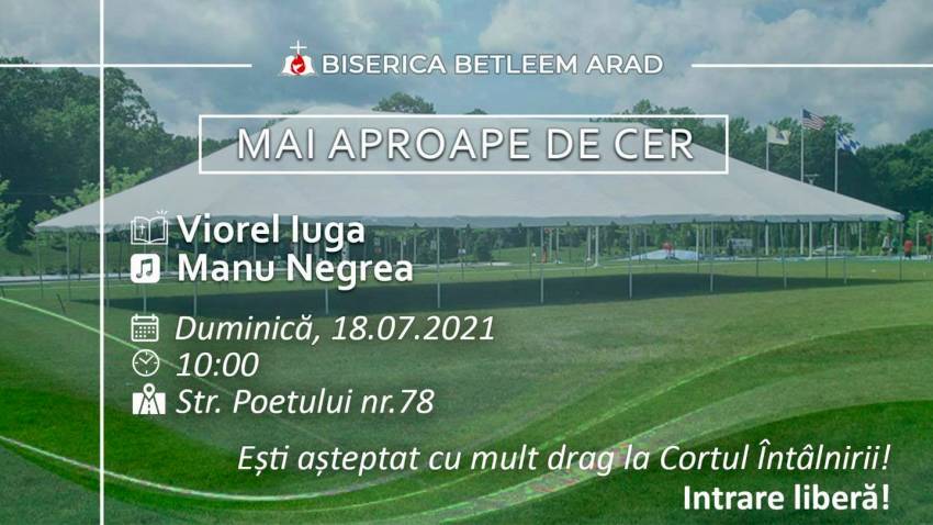 Evanghelizare cu Viorel Iuga la Cortul Bisericii Betleem Arad