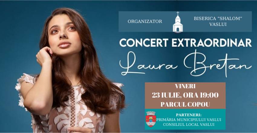 Concert Laura Bretan la Vaslui