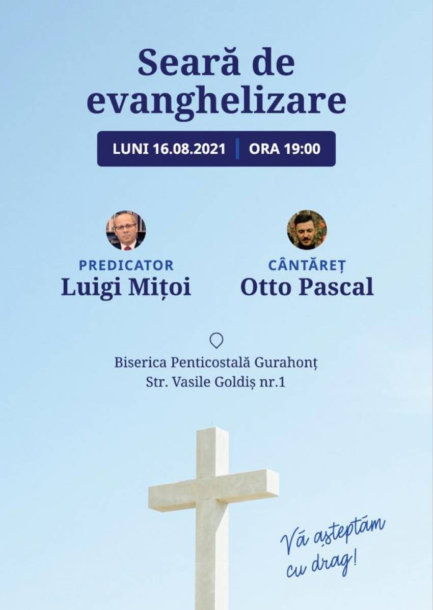 Seară de evanghelizare cu Luigi Miţoi și Otto Pascal la  Biserica Penticostală Gurahonț