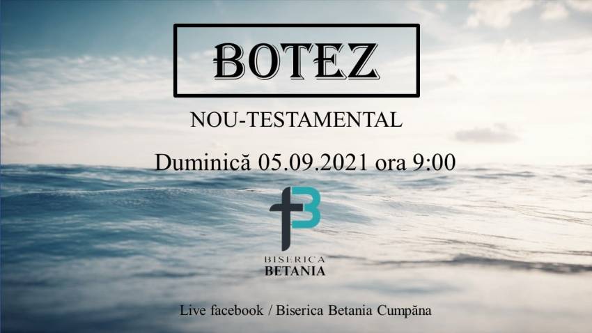 Botez la Biserica Betania Cumpăna