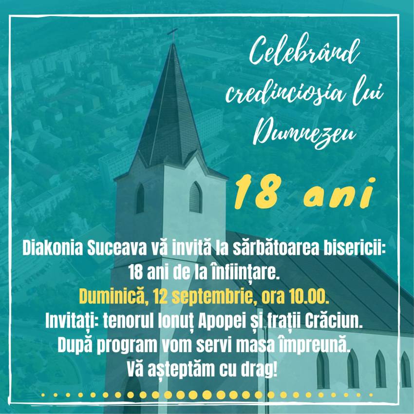 Aniversare 18 ani la Biserica Diakonia Suceava