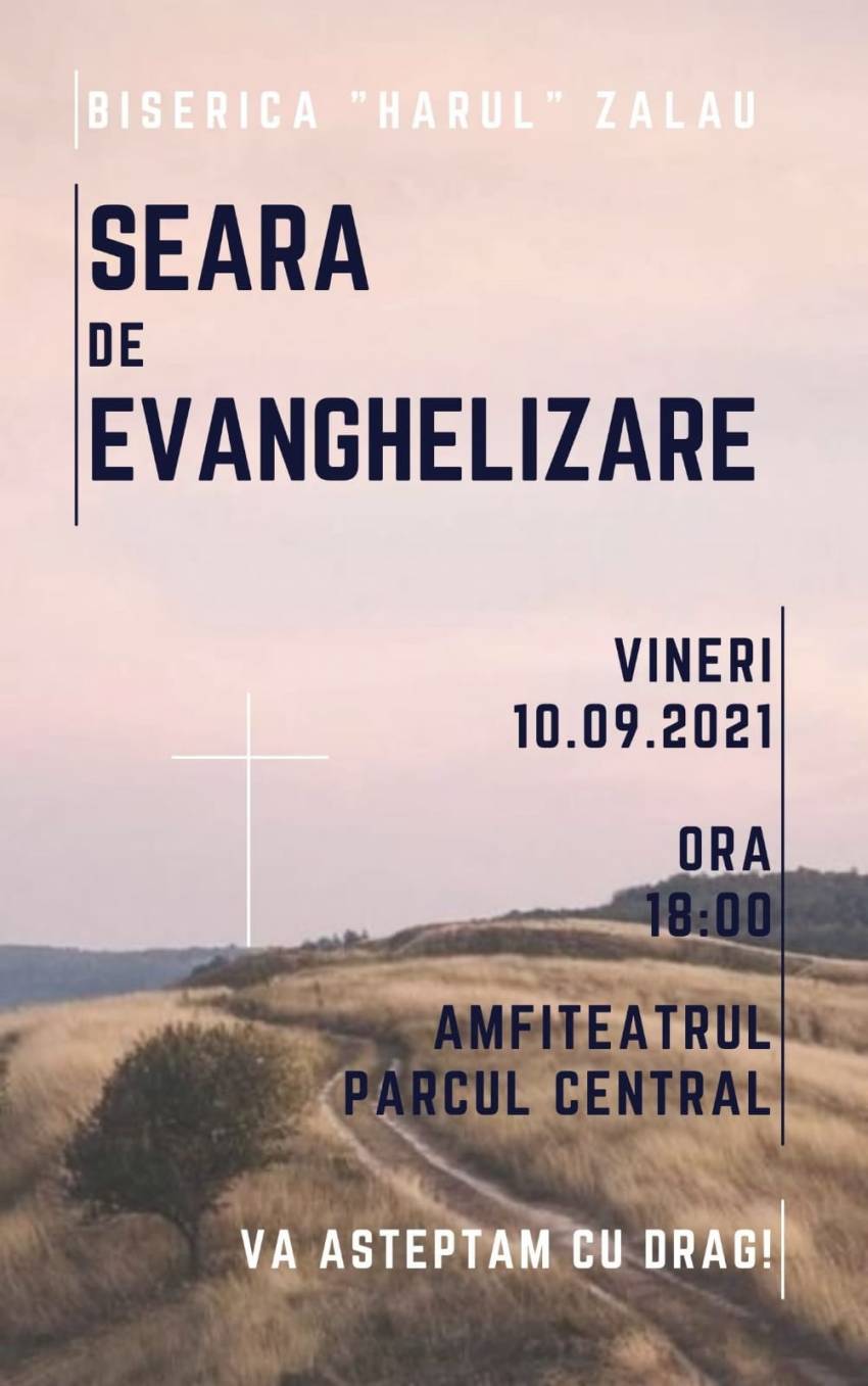 Biserica Harul Zalău ◉ Seară de evanghelizare la Amfiteatrul din Parcul Central
