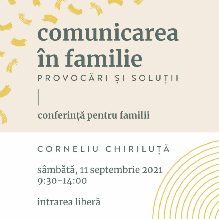 Conferință pentru familii cu Corneliu Chiriluță la Biserica Lumina Oradea