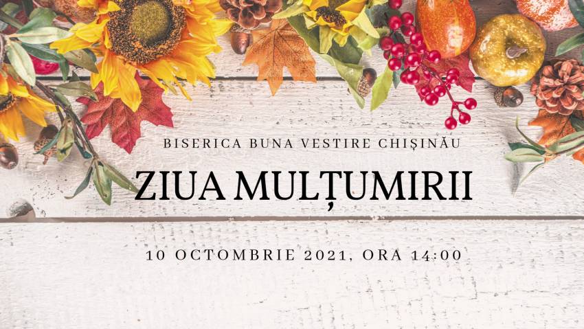 Ziua Mulțumirii la Biserica Buna Vestire Chișinău
