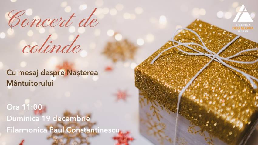 Concert de colinde la Biserica Deo Gloria Ploiești