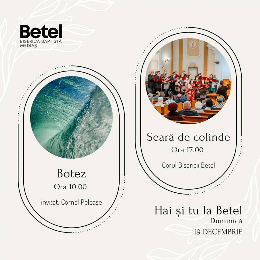 Botez & Seară de colinde la Biserica Betel Mediaș