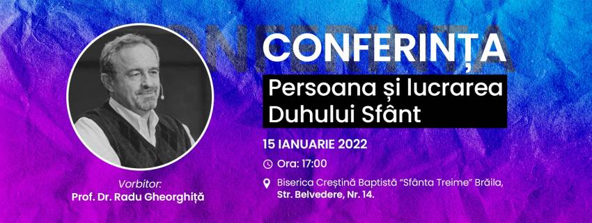 Conferință cu Radu Gheorghiță la Biserica Sfânta Treime Brăila