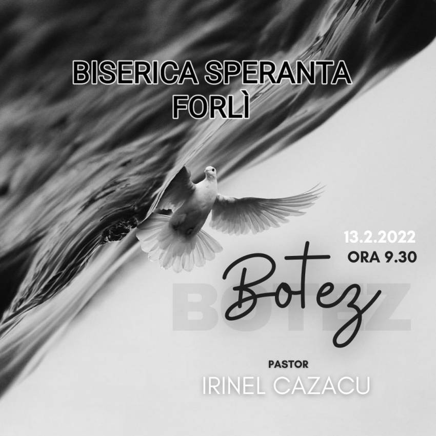 Botez la Biserica Speranţa Forli, Italia ◉ Invitat: Irinel Cazacu