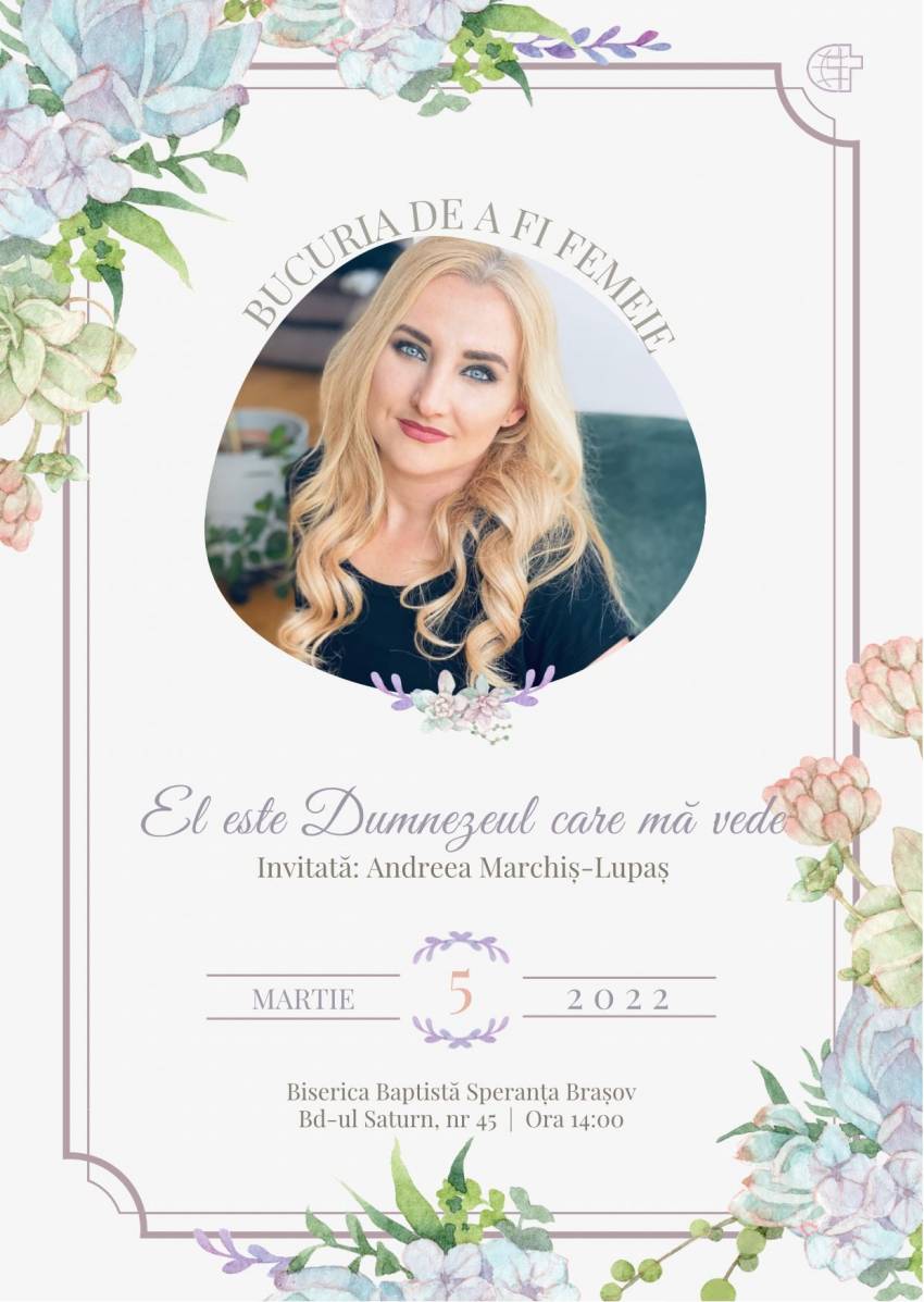 Conferință pentru femei cu Andreea Marchiș-Lupaș la Biserica Speranța Brașov
