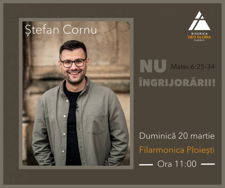 Ștefan Cornu la Biserica Deo Gloria Ploiești