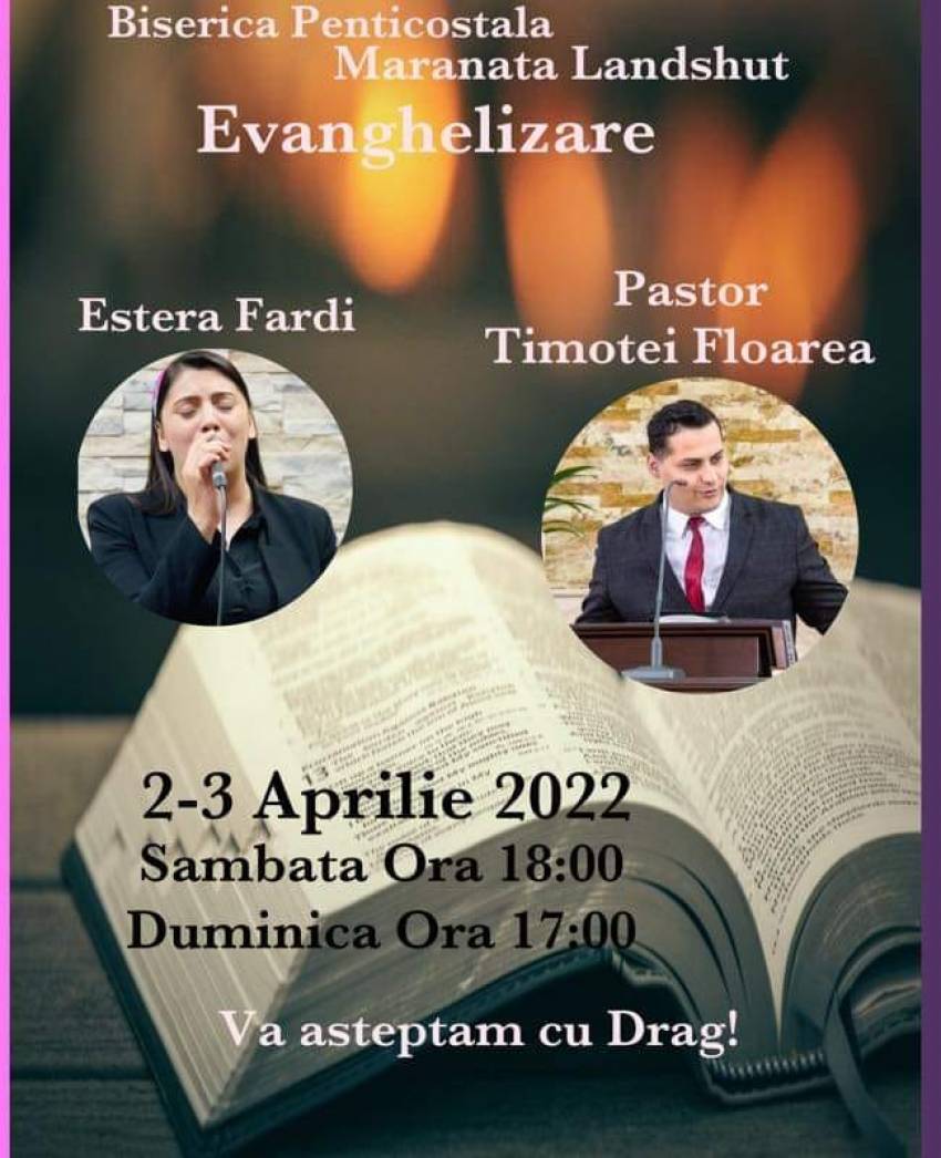 Seri de evanghelizare cu Timotei Florea la Biserica Maranata Landshut