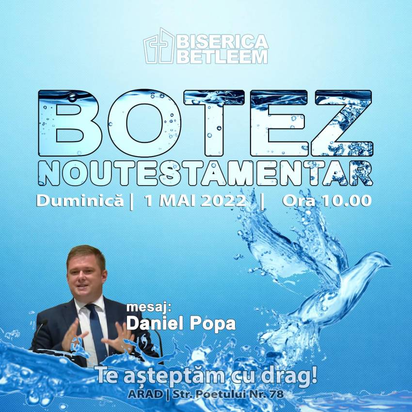 Botez la Biserica Betleem Arad ◉ Invitat: Daniel Popa