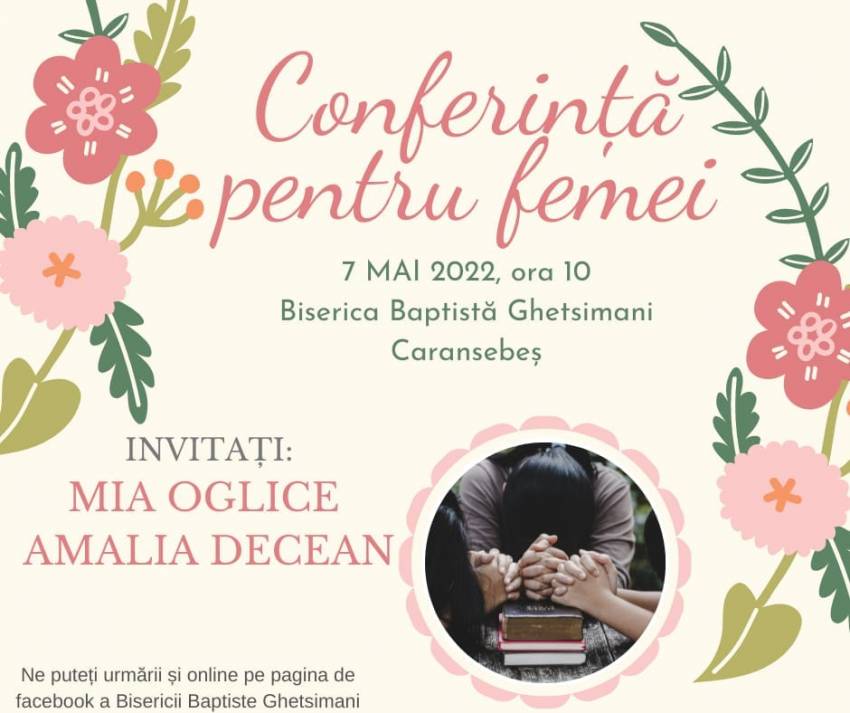 Conferință pentru femei la Biserica Ghetsimani Caransebeș