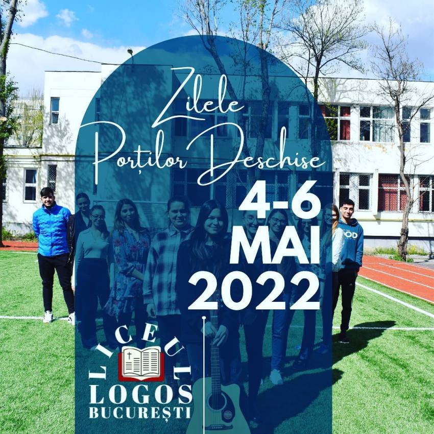 Zilele Porţilor Deschise la Liceul Teologic Baptist Logos București