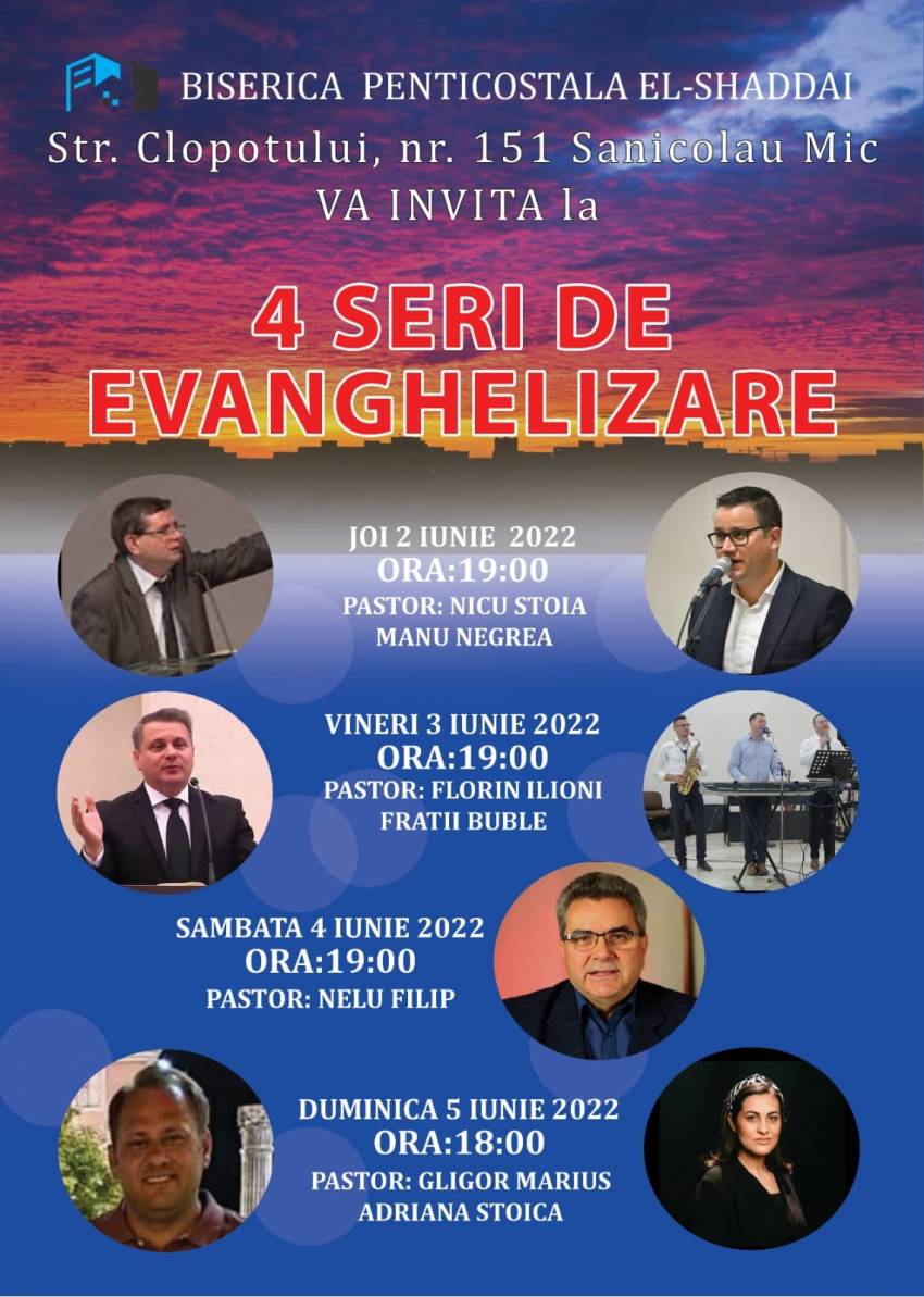 Seri de evanghelizare la Biserica El-Shaddai Sânnicolau Mic