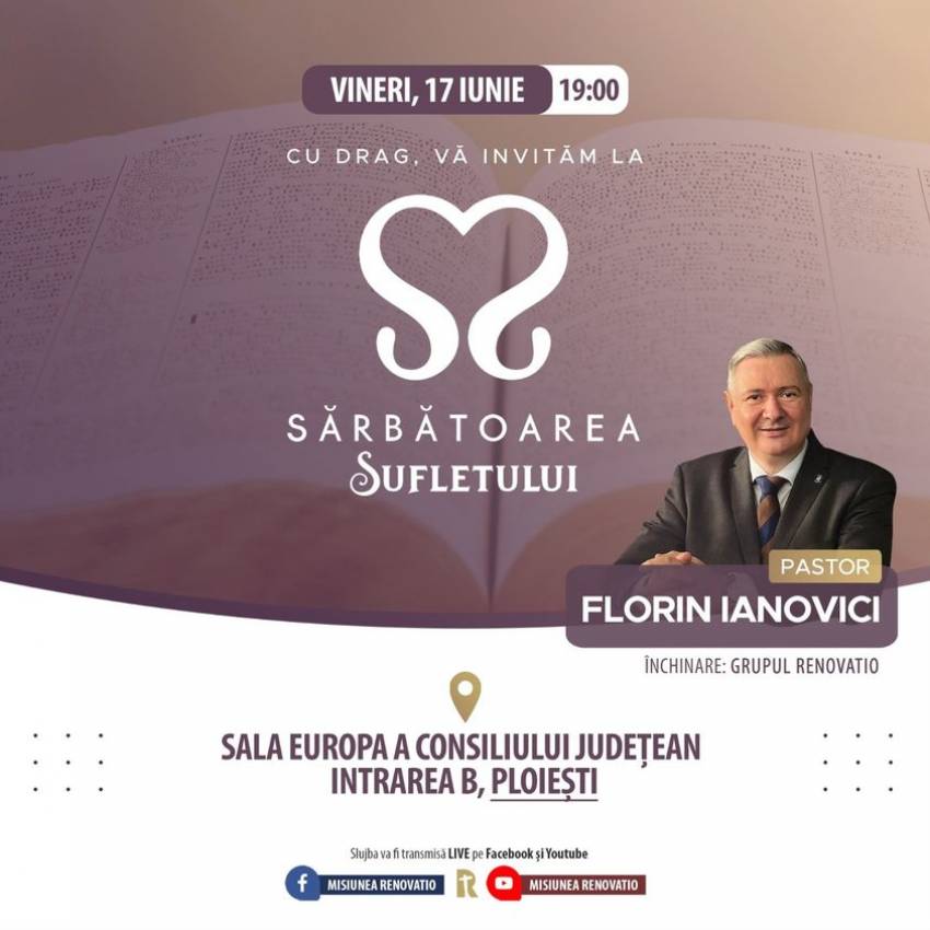 Sărbătoarea Sufletului cu Florin Ianovici la Ploiești