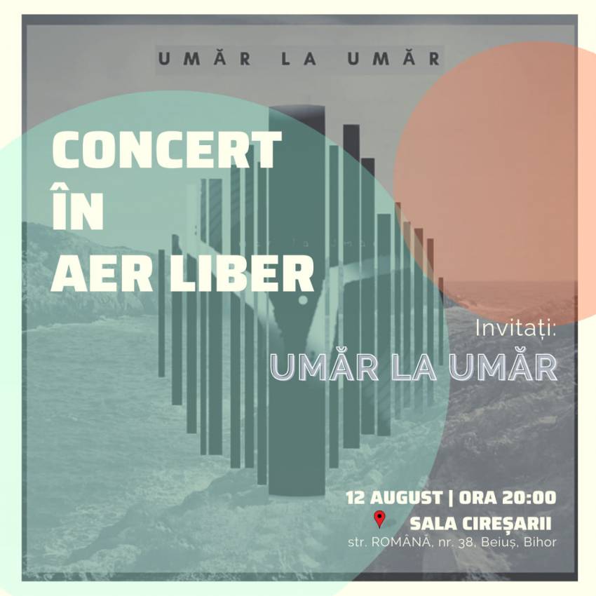 Concert Umăr la Umăr la Beiuș