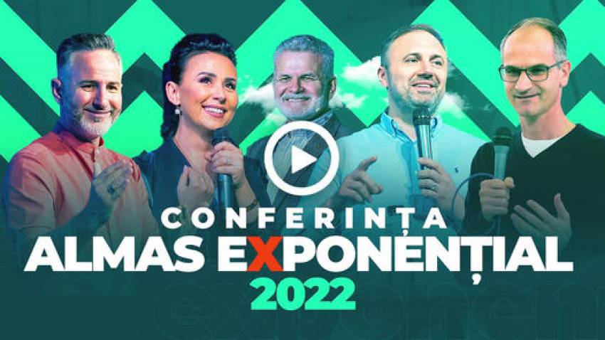 Conferința Almas Exponențial 