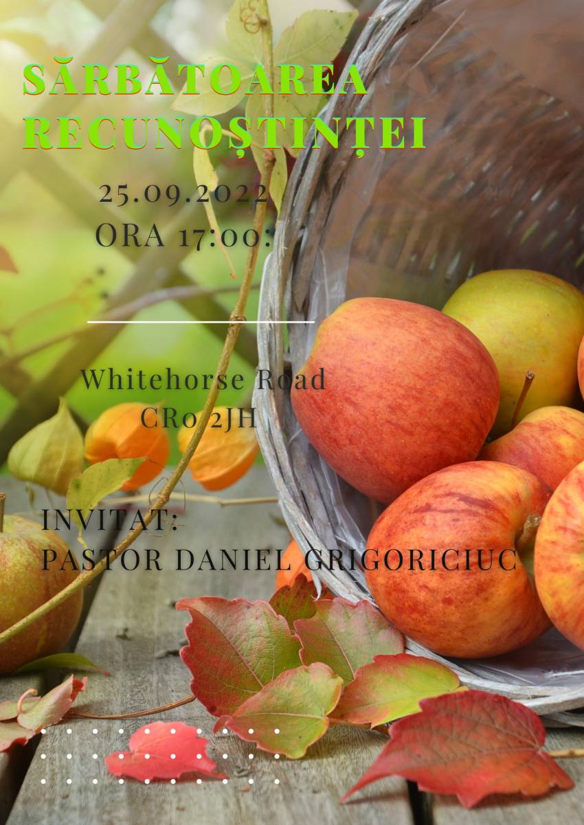 Sărbătoarea Recunoștinței la Biserica Betel - West Croydon- Londra ◉ Invitat: Daniel Grigoriciuc 