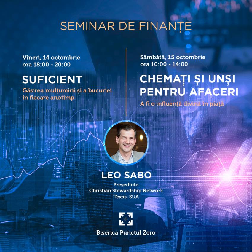 Seminar de finanțe cu Leo Sabo la Biserica Punctul Zero Brașov