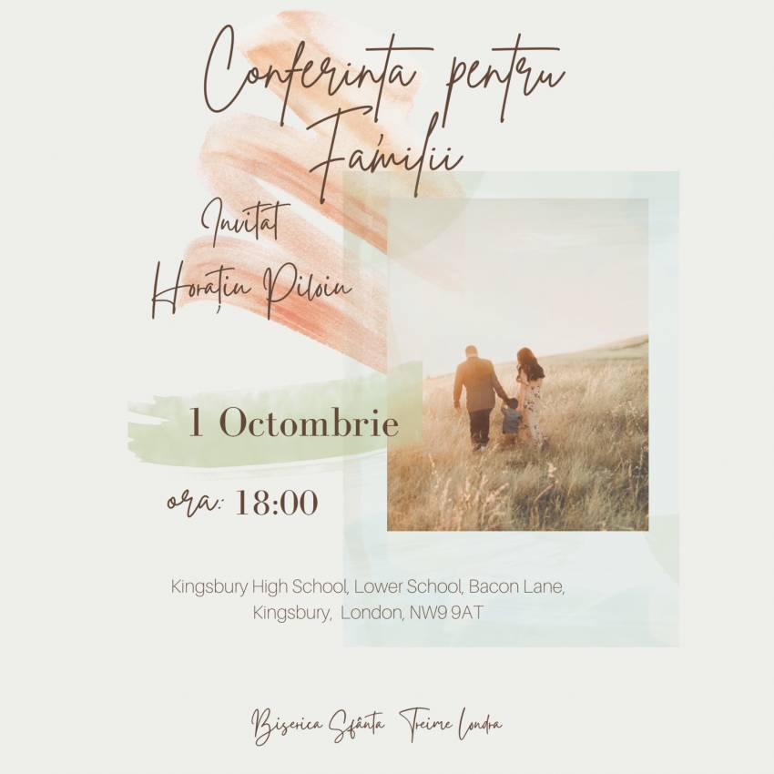 Conferință pentru familii cu Horațiu Piloiu la Biserica Sfânta Treime Londra