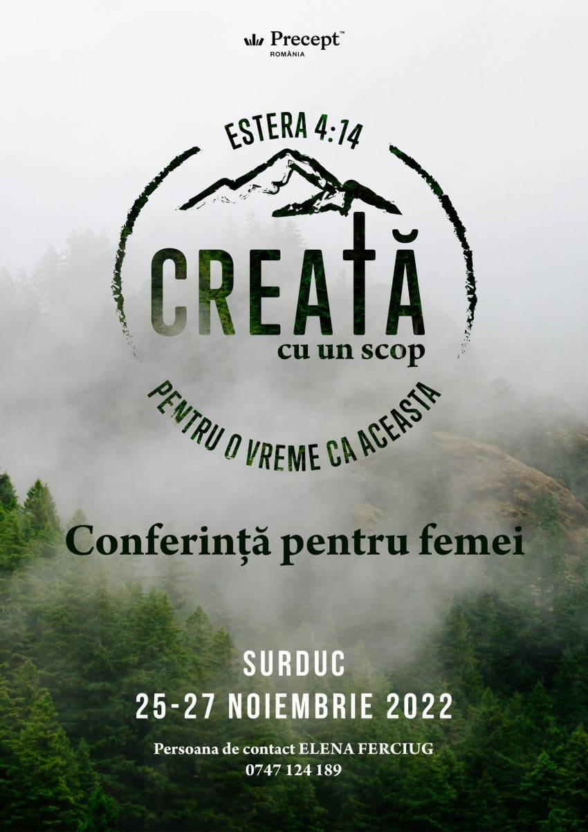 Conferința pentru femei și fete ”Creată cu un scop pentru o vreme ca aceasta” la Surduc