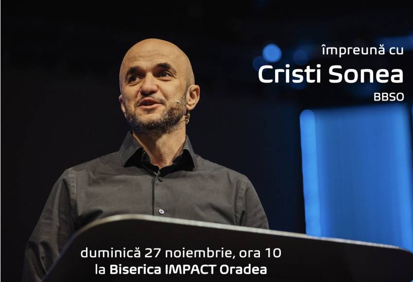 Cristi Sonea la Biserica Impact Oradea