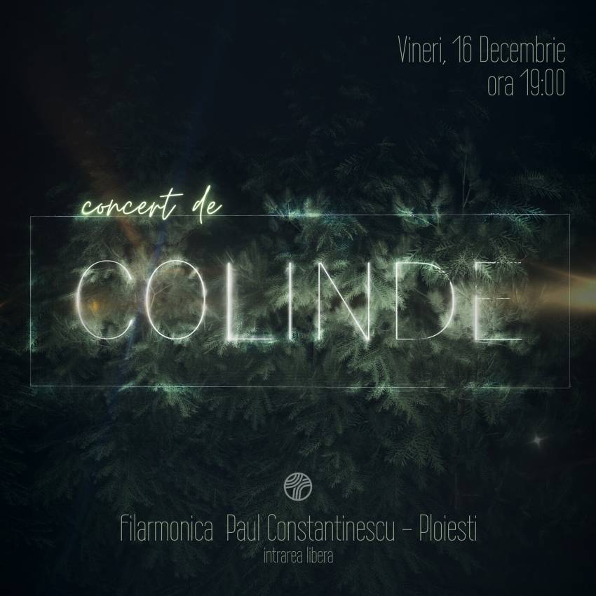 Concert de colinde la Filarmonica Paul Constantinescu Ploiești