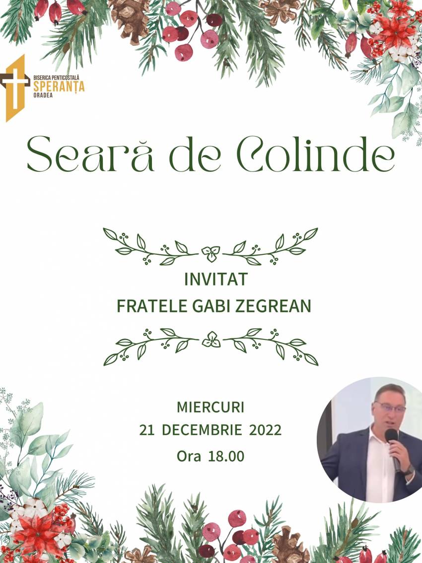 Seară de colinde  la Biserica Speranţa Oradea ◉ Invitat: Gabi Zăgrean