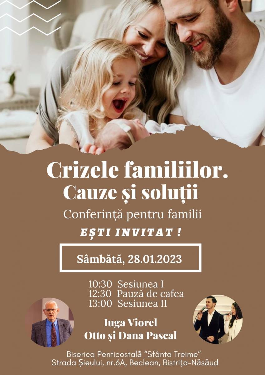 Conferință pentru familii cu Viorel Iuga la Biserica Sfânta Treime Beclean